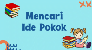 cara menemukan ide pokok yang relevan